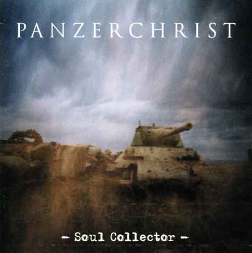 PANZERCHRIST - Soul Collector Re-Release DIGI